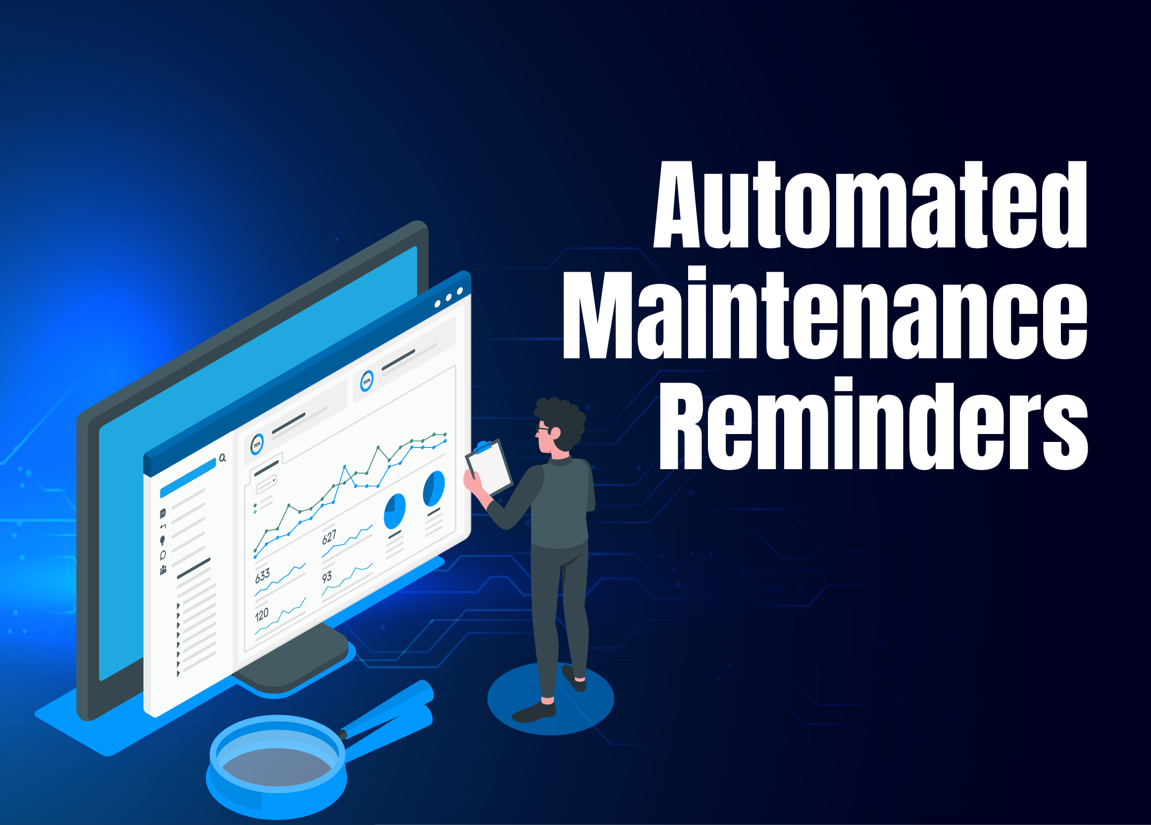 Automated Maintenance Reminders
