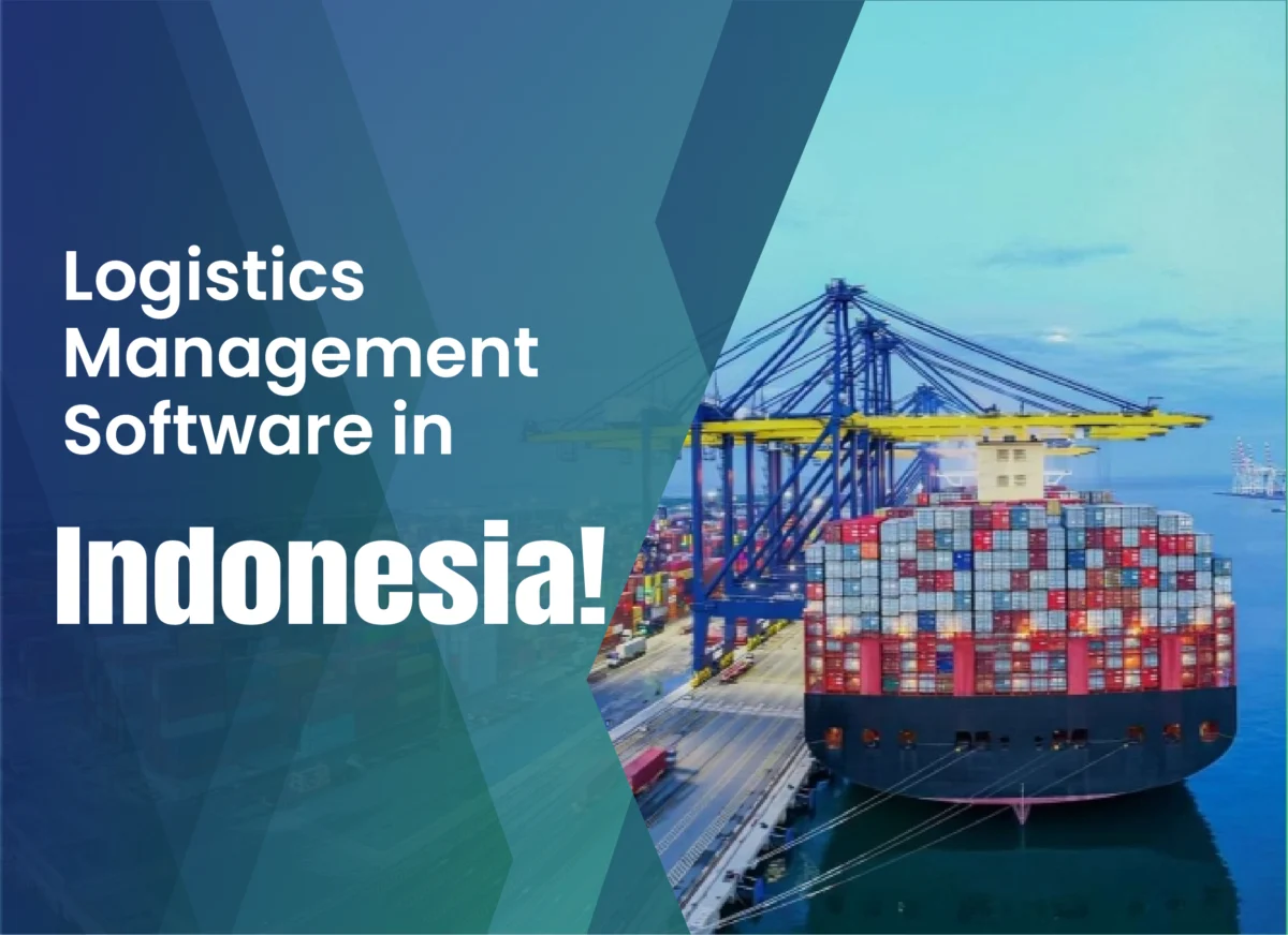 Logistics Management Software in Indonesia